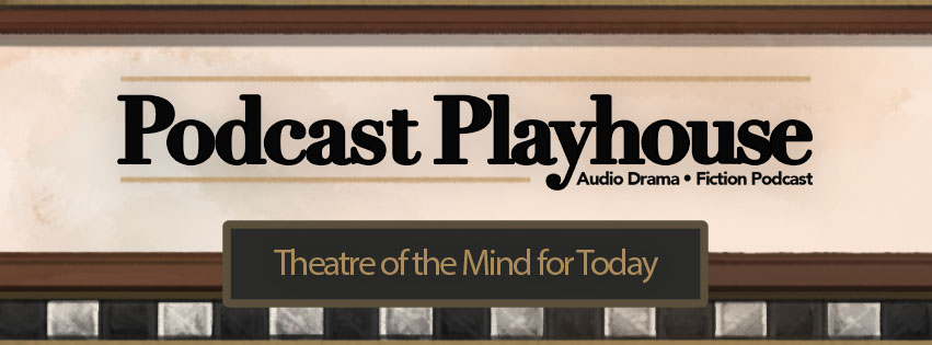 Podcast Playhouse